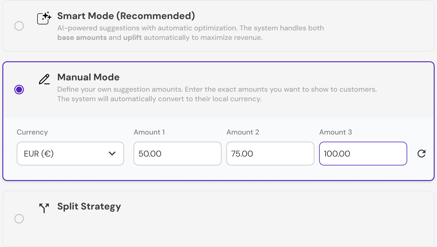 Manual Mode selected: a currency field set to euro and three amount fields, with Smart Mode and Split Strategy collapsed above and below.