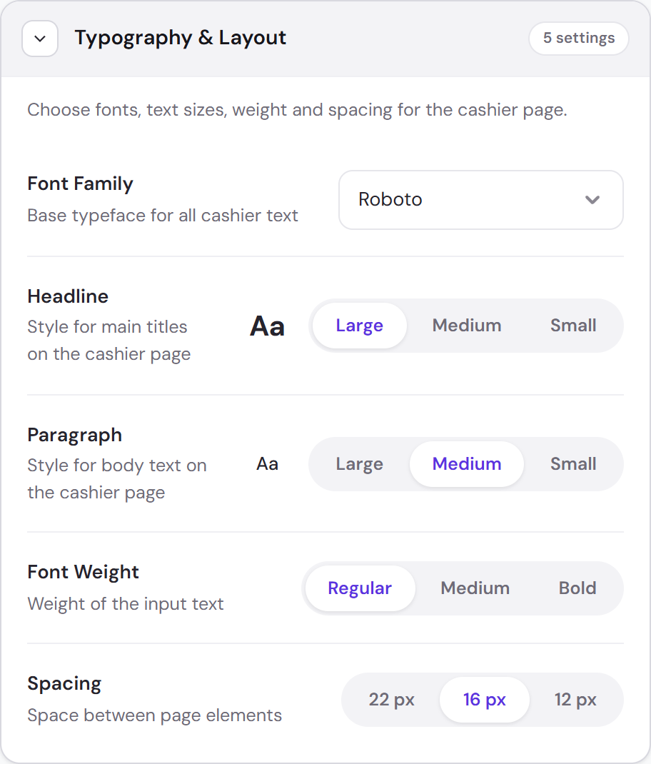 The Typography and Layout section: a font family select set to Roboto, headline and paragraph each as Large, Medium or Small, font weight as Regular, Medium or Bold, and spacing as 22, 16 or 12 pixels.